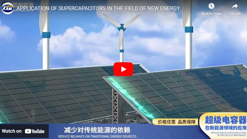 Application of Supercapacitors in the Field of New Energy